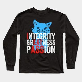 Integrity greatness passion Long Sleeve T-Shirt